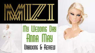 MY WEDDING DAY ANNA MAY ❤️ MIZI SPECIAL DAY DOLL 👑 EDMOND'S COLLECTIBLE WORLD 🌎 UNBOXING & REVIEW