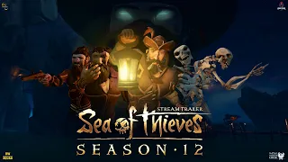 Sea of Thieves Season 12: Official Content Update | Stream Trailer | RAnuWa GaminG & RW SQUAD