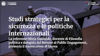 Studi strategici per la sicurezza e le politiche internazionali: nuovo corso di laurea in Univr