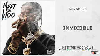 Pop Smoke - Invicible (Meet The Woo 2)