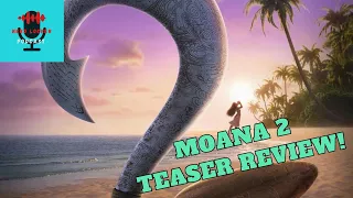 MOANA 2 TEASER TRAILER REVIEW & DETAILS YOU MISSED!