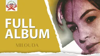 Milouda - A Ralla Wah 'IZRAN' (Full Album)