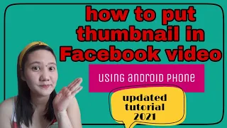 How to put thumbnail in Facebook video using Android phone | tagalog tutorial | PayongKaibiganTV