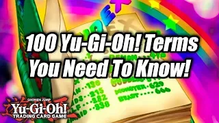 100 Yu-Gi-Oh! Terms You Need To Know!