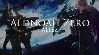 Aldnoah Zero - aLIEz (Extended Version)