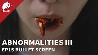 Abnormalities Ⅲ｜EP15. Bullet Screen｜Original Short Horror Series｜Abnormal TV 【不思異：辭典3】EP15 彈幕
