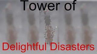 [JToH XL Project] Tower of Delightful Disasters (Christmas Event 2023)