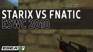 CS 1.6 Classic Throwback: Na'Vi Starix vs Fnatic at ESWC 2010