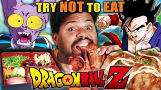 Try Not To Eat - Dragon Ball Z (Chi-Chi's Bento Box, Ferocisaurus Tail Steak, Senzu Beans)