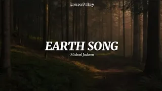 MICHAEL JACKSON 'EARTH SONG' LYRICS