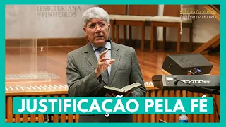JUSTIFICAÇÃO PELA FÉ - Hernandes Dias Lopes