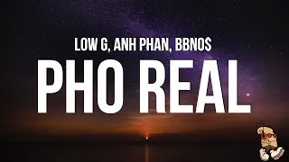 ​bbno$, Low G & Anh Phan - pho real (Lyrics)