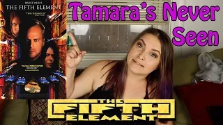 Fifth Element - Tamara's Never Seen