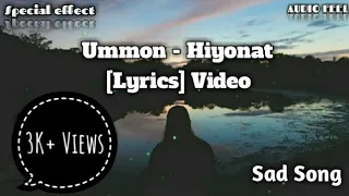 Remix Ummon - Hiyonat | [Lyrics] Video | With English Lyrics | AUDIO FEEL | Special effect