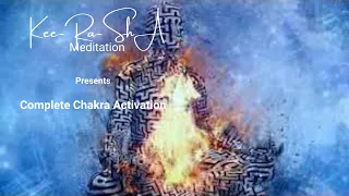 Complete Chakra Activation Utilizing Keylonta Frequencies