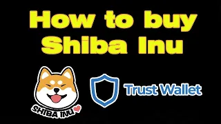 How to buy Shiba Inu coin in Trust wallet