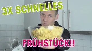 3x ein SCHNELLES Frühstück! Patric Heizmann