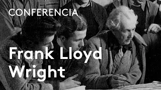 Frank Lloyd Wright | Luis Fernández-Galiano