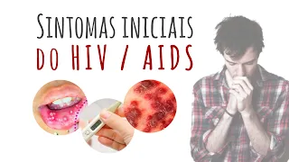 AIDS Sintomas Iniciais