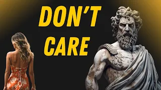 7 Stoic Principles to master the art of Not Caring | Stoicism Evolution