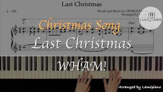 WHAM!-Last Christmas / Piano Cover / Sheet Music