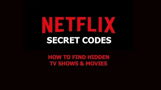 Netflix Secret Codes Menu | How to Access Hidden TV Shows and Movies