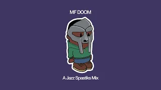 MF DOOM Mix - by Jazz Spastiks