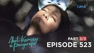 Abot Kamay Na Pangarap: Moira’s finally caught once again! (Full Episode 523 - Part 3/3)