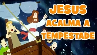 Jesus Acalma a Tempestade | Os Milagres de Jesus 3