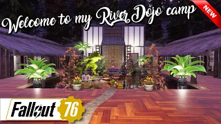 River Dojo Camp Visit (New Version) - Fallout 76