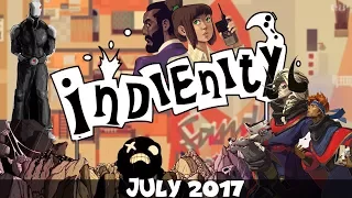 Indienity #31: Top 10 - Лучшие Инди игры июля / Best Indie Games of July (2017)