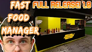 Day 1 Of Hotdogging Is a DISASTER! - Full Release 1.0 - Fast Food Manager #6
