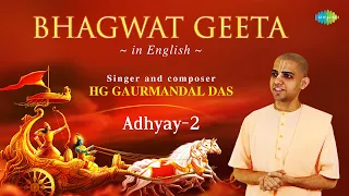 Bhagwat Geeta - Adhyay 02 | Bhagwat Geeta In English | HG Gaurmandal Das