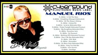 D.White - The Megamix (Manuel Rios 2022). NEW Italo Disco, Euro Dance, Euro Disco, Best music