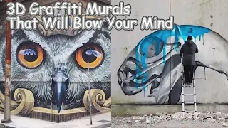 3D Graffiti Murals That Will Blow Your Mind