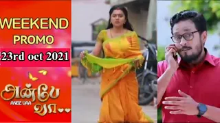 Anbe vaa weekend promo / 23 Oct 2021