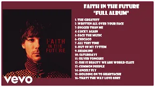 Louis Tomlinson - Faith In The Future (Full Album)