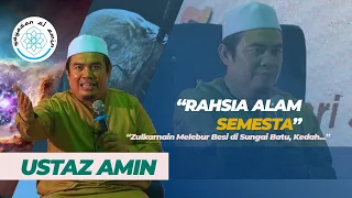 Ustaz Amin - Rahsia Alam Semesta | Relau Tertua di Dunia Kaitan Dengan Zulkarnain