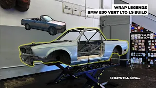 TURNING OUR BMW E30 VERT INTO A SEMA SHOWCAR // EP1