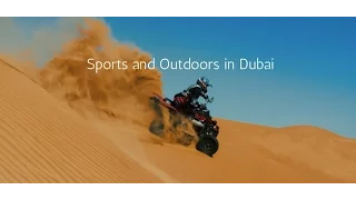 Sports and Outdoors in Dubai - Rayna Tours & Travels