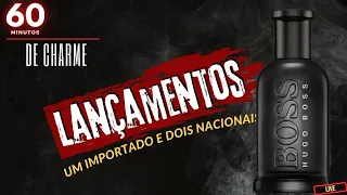 60 MINUTOS DE CHARME - LANÇAMENTOS 2023 - UM IMPORTADO E DOIS NACIONAIS