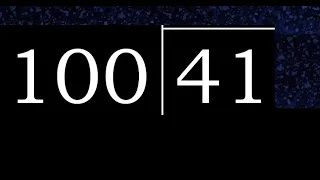 Dividir 41 entre 100 division inexacta con resultado decimal de 2 numeros con procedimiento