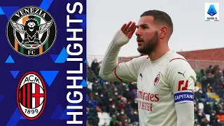 Venezia 0-3 Milan | Theo Hernandez shines in Milan away win | Serie A 2021/22