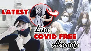 Today, Lisa has finally healed from Covid 19! Blackpink Jennie, Rose and Jisoo we’re also safe!