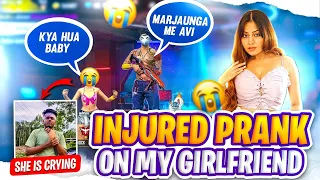 Injured Prank On My Girlfriend🤣She Is literally Crying For Me🤣 - Garena Free Fire😂