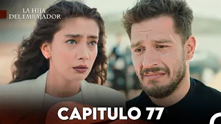 La Hija del Embajador Capitulo 77 (Doblado en Español) FULL HD