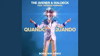 Quando Quando (Boris Way Remix)