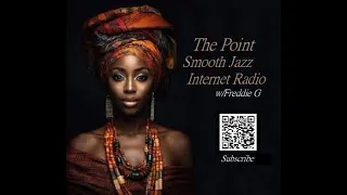 The Point Smooth Jazz Internet Radio 04.10.24