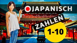 Japanische Zahlen 1-10 | Japanisch zählen lernen für Anfänger