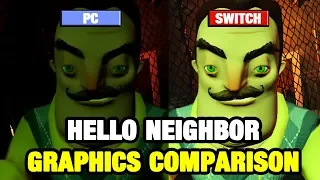 Hello Neighbor Graphics Comparison - PC vs Switch